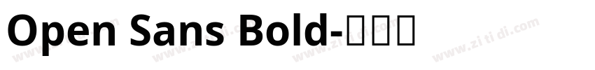 Open Sans Bold字体转换 Open Sans Bold字体转换